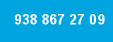 938 867 27 09